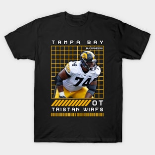 TRISTAN WIRFS - OT - TAMPA BAY BUCCANEERS T-Shirt